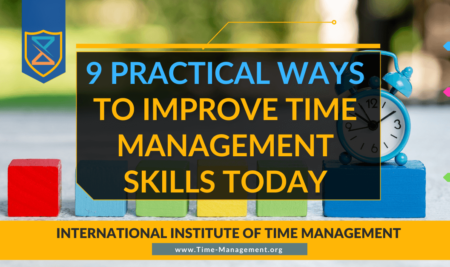 9 Practical Ways to Improve Time Management Skills Today