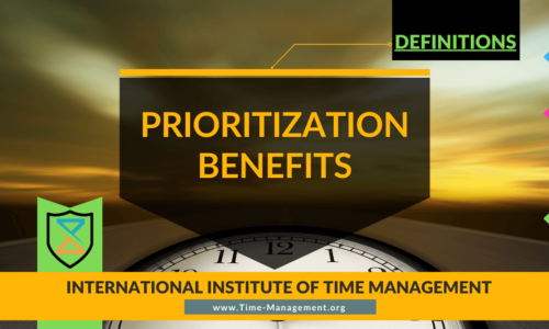 Prioritization benefits. Best Online Course and Training on Time Management Free Certificate